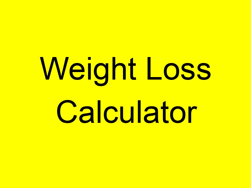 Weight Loss Calculator Track Your Fat Loss, Fasting, And Newborn